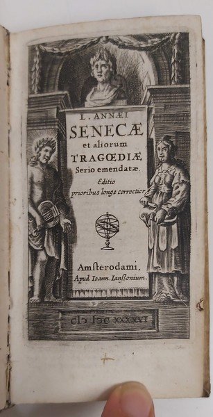 SENECAE et aliorum Tragoediae serio emendatae.