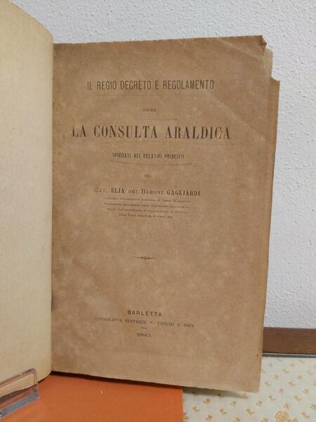 IL REGIO DECRETO E REGOLAMENTO sopra la consulta araldica spiegati …