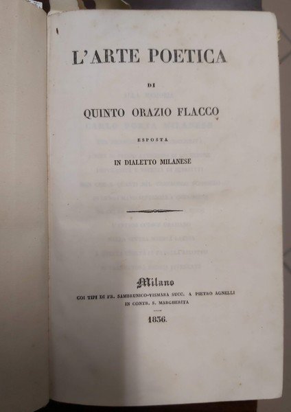 [OPUSCOLI VARI]. L'ARTE POETICA DI Quinto Orazio Flacco esposta in …