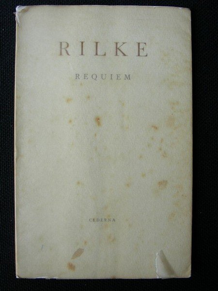 REQUIEM. Per un'amica. Per il Conte Wolf Graf von Kalckreuth. …