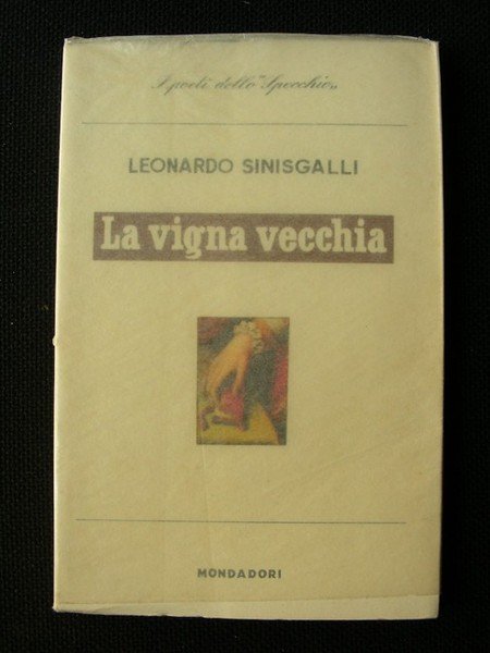 LA VIGNA VECCHIA.