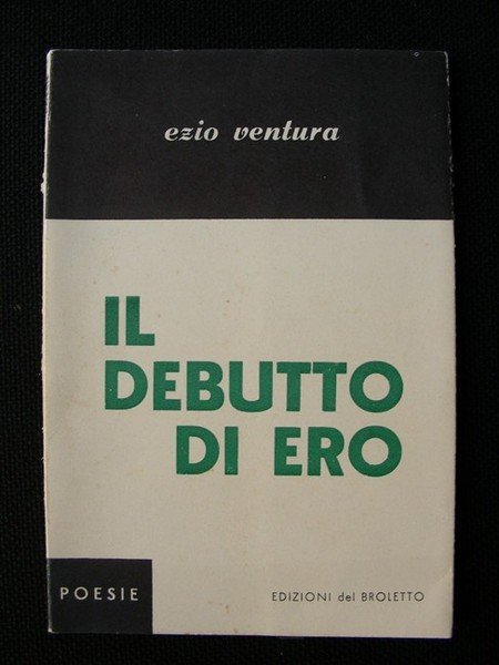 IL DEBUTTO DI ERO. Poesie.