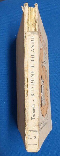 RIDIBENE E QUASIBEL. Con illustrazioni di Bruno Angoletta.