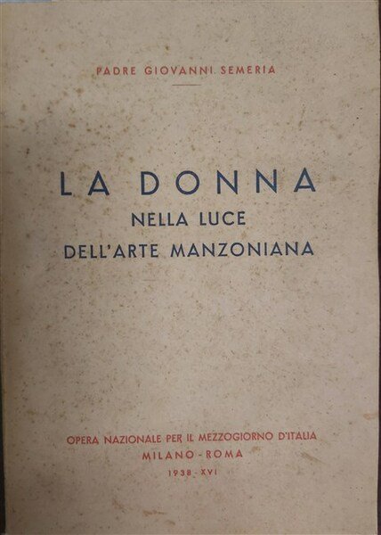 LA DONNA nella luce dell’arte manzoniana.