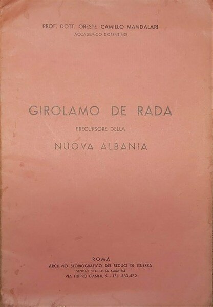 GIROLAMO DE RADA precursore della Nuova Albania.