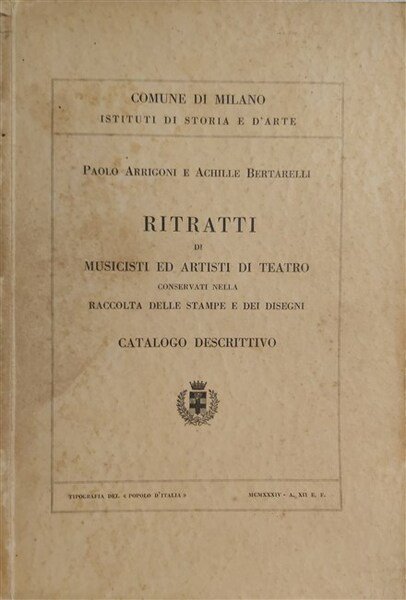 RITRATTI DI MUSICISTI ED ARTISTI DI TEATRO conservati nella Raccolta …