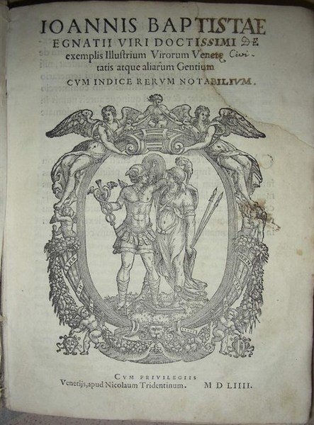 DE EXEMPLIS ILLUSTRIUM VIRORUM Venete Civitatis atque aliarum Gentium.