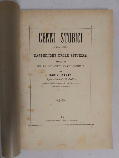 CENNI STORICI sulla città di Castiglione delle Stiviere raccolti per …