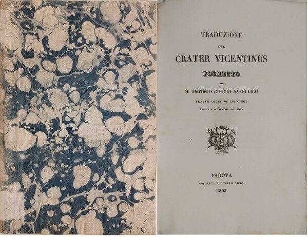 TRADUZIONE DEL CRATER VICENTINUS. Poemetto di M. Antonio Coccio Sabellico …