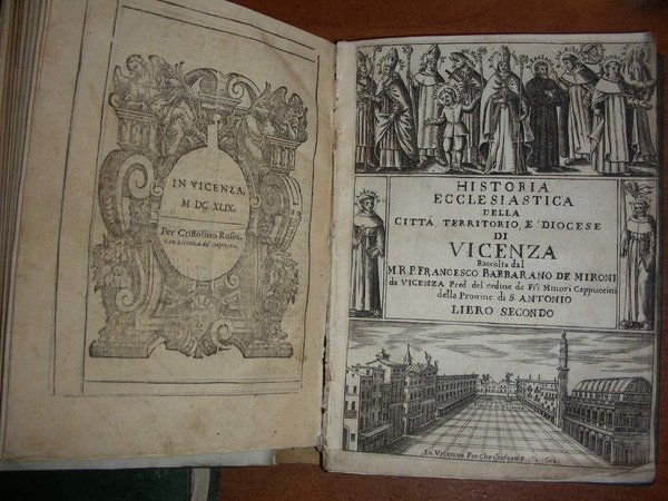 HISTORIA ECCLESIASTICA della Città e Territorio e Diocesi di Vicenza, …