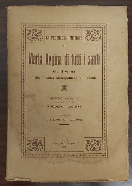 LA PRODIGIOSA IMMAGINE di Maria Regina di tutti i Santi …