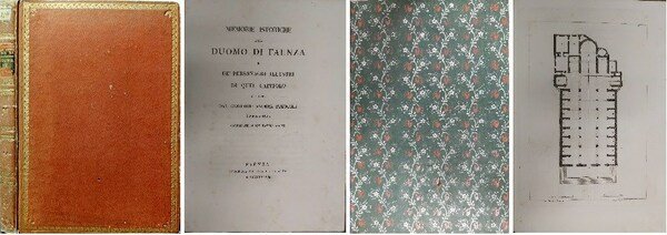 MEMORIE ISTORICHE del Duomo di Faenza e de’ personaggi illustri …