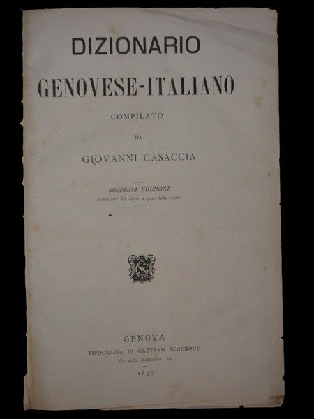 DIZIONARIO GENOVESE-ITALIANO compilato da … Seconda edizione accresciuta del doppio …