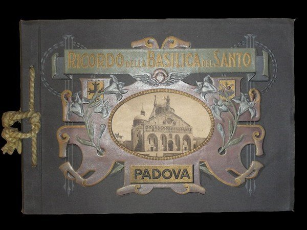 RICORDO DELLA BASILICA DEL SANTO.