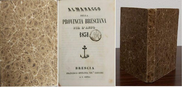 ALMANACCO della Provincia Bresciana per l'anno 1851.