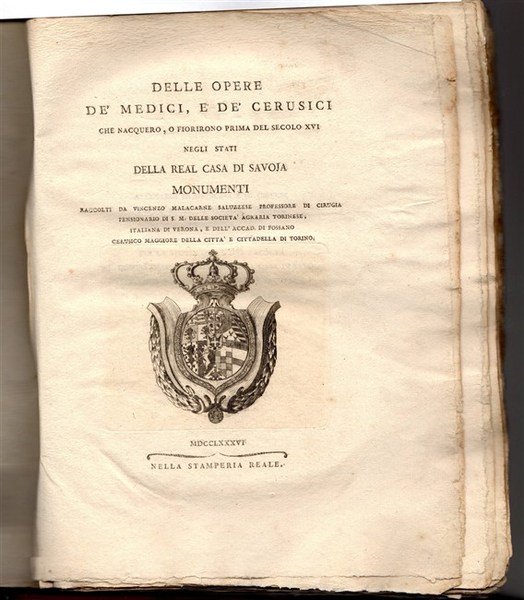 DELLE OPERE DE' MEDICI E DE' CERUSICI che nacquero o …