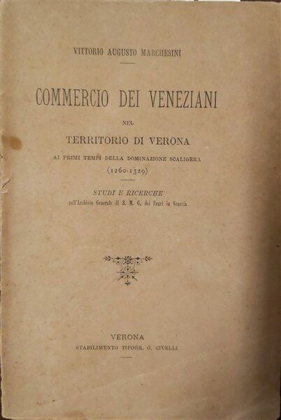 COMMERCIO DEI VENEZIANI nel territorio di Verona ai tempi della … | Immagine principale