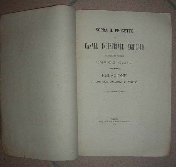 SOPRA IL PROGETTO di canale industriale agricolo dell’Ingegnere Professor. Relazione. | Immagine Gallery 4