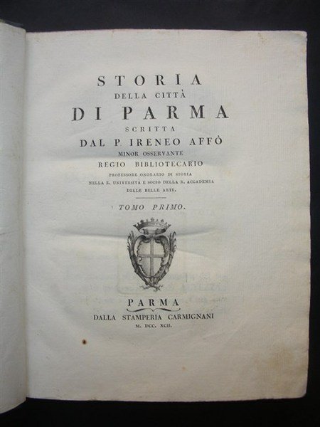 NUOVA DESCRIZIONE della città di Parma compilata dal Professore… Consigliere …