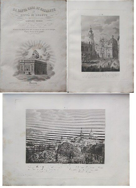 LA SANTA CASA DI NAZARETH e la città di Loreto …