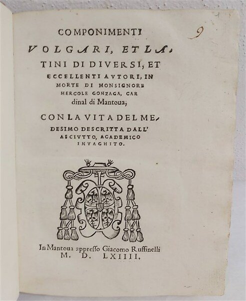 COMPONIMENTI VOLGARI ET LATINI di diversi et eccellenti autori in …