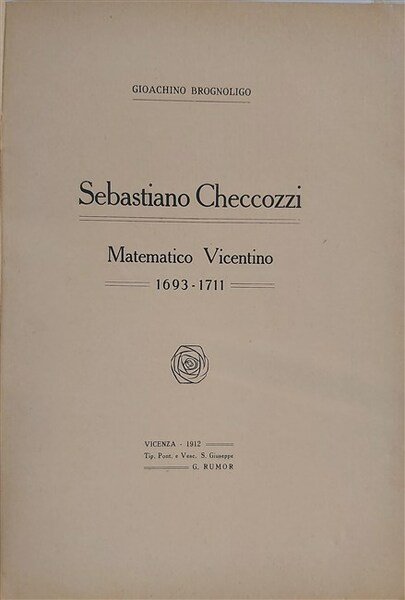 SEBASTIANO CHECCOZZI matematico vicentino 1693-1711.