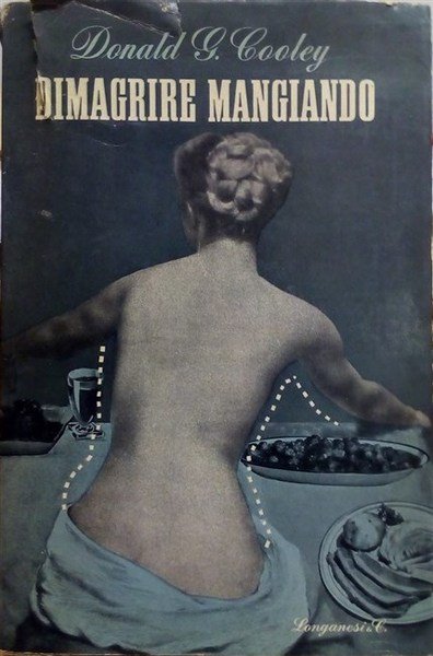 DIMAGRIRE MANGIANDO di…