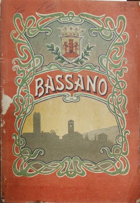 BASSANO. Guida ricordo.