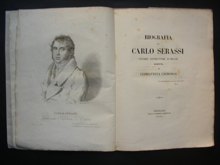 BIOGRAFIA DI CARLO SERASSI celebre costruttore d'organi scritta da…