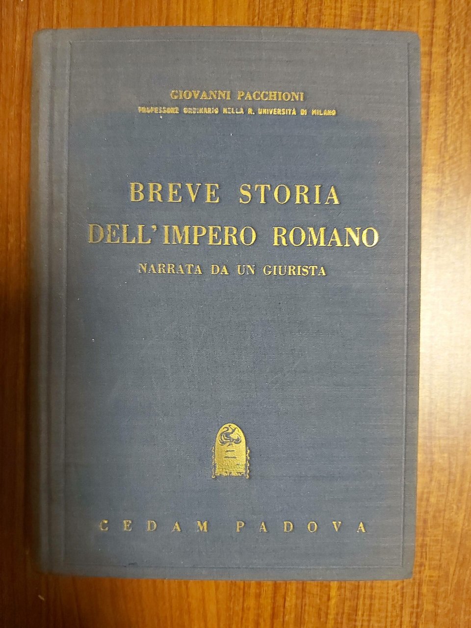 BREVE STORIA DELL'IMPERO ROMANO narrata da un giurista.