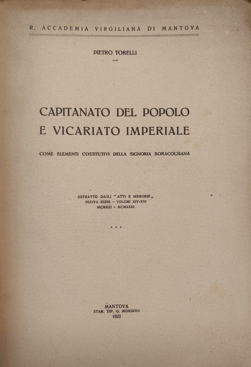 CAPITANATO DEL POPOLO e Vicariato Imperiale come elementi costitutivi della …