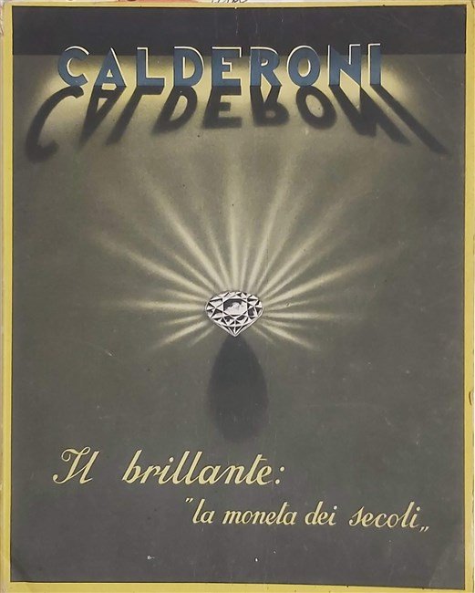 CATALOGO. DITTA CALDERONI. Milano. Il brillante: “la moneta dei secoli”.