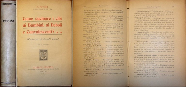 COME CUCINARE I CIBI ai Bambini, ai Deboli e Convalescenti? …