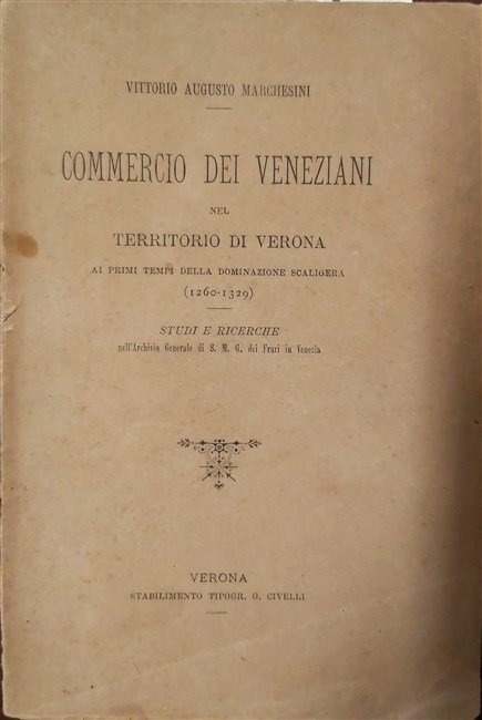 COMMERCIO DEI VENEZIANI nel territorio di Verona ai tempi della … | Immagine Gallery 2
