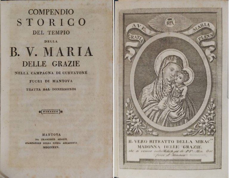 COMPENDIO STORICO del tempio della B. V. Maria delle Grazie …