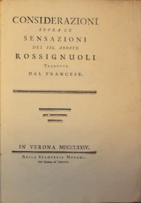 CONSIDERAZIONI SOPRA LE SENSAZIONI del Signor. tradotte dal Francese.