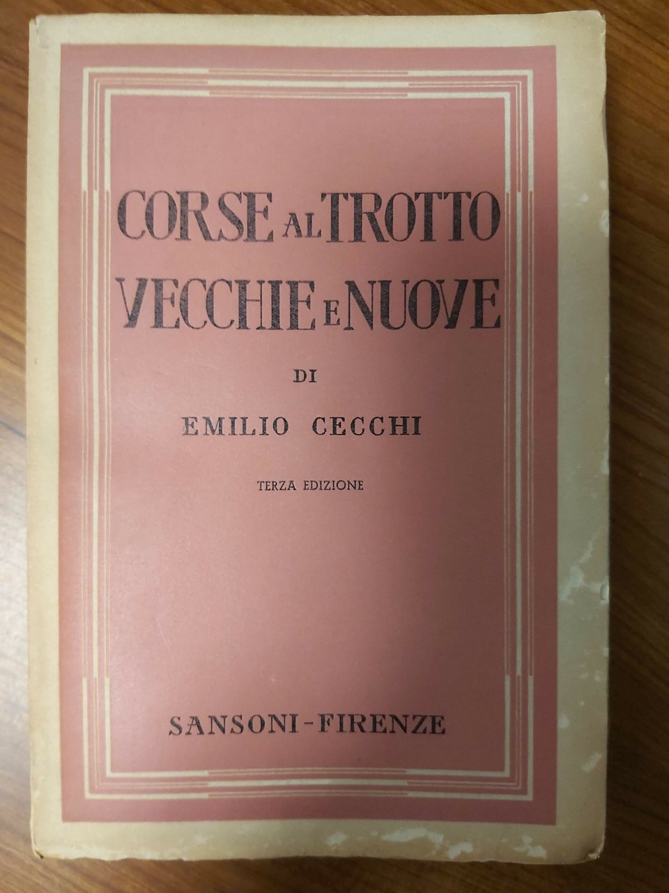 CORSE AL TROTTO vecchie e nuove. Con 12 tavole. Terza …