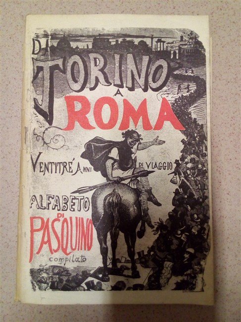 DA TORINO A ROMA. Ventitrè anni di viaggio. Alfabeto di … | Immagine Gallery 2
