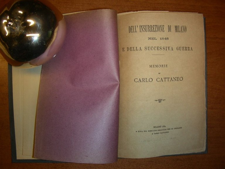 DELL'INSURREZIONE DI MILANO nel 1848 e della successiva guerra. Memorie …