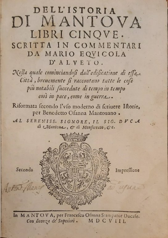 DELL’ISTORIA DI MANTOVA libri cinque. Scritta in commentari da. d’Alveto. … | Immagine Gallery 2