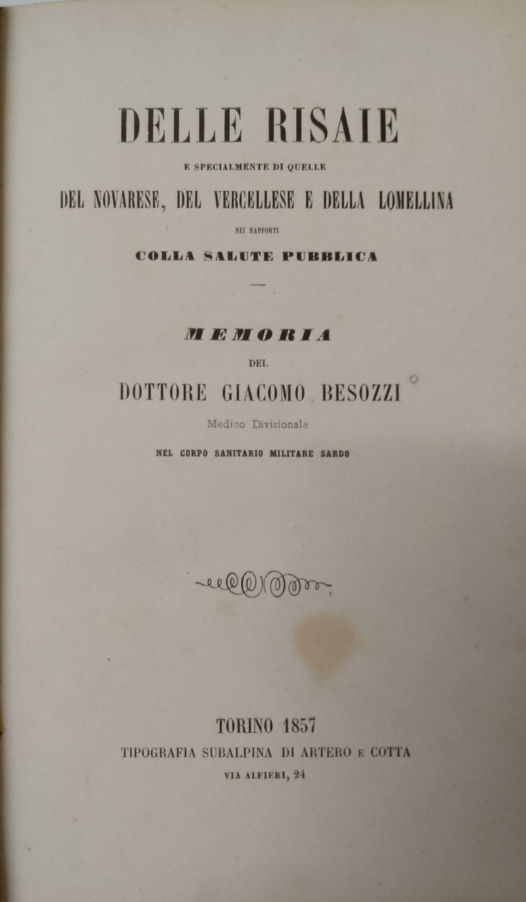 DELLE RISAIE e specialmente di quelle del Novarese, del Vercellese …
