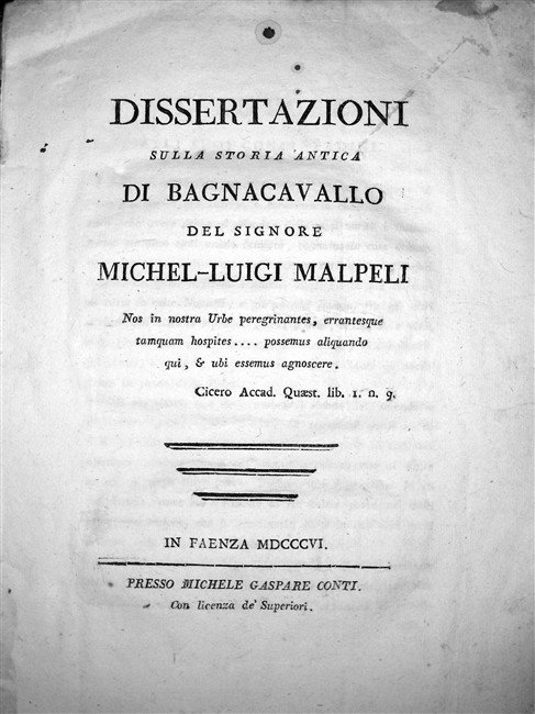 DISSERTAZIONI sulla storia antica di Bagnacavallo del Sig.