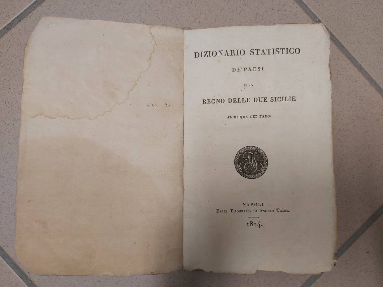 DIZIONARIO STATISTICO DE' PAESI DEL REGNO DELLE DUE SICILIE al …