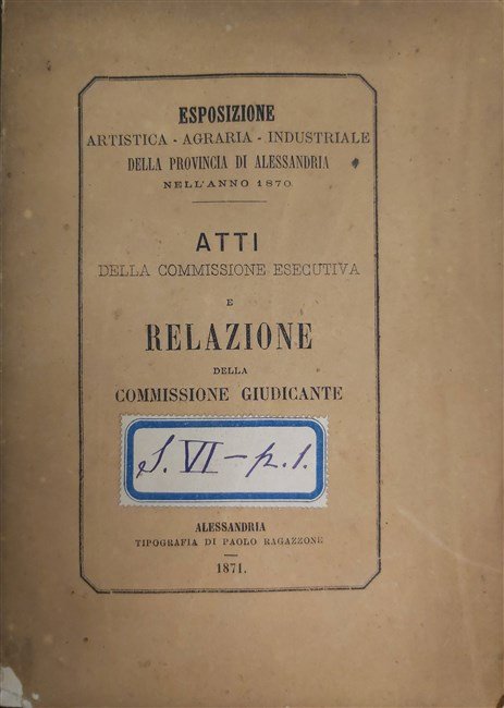 ESPOSIZIONE artistica - agraria - industriale della Provincia di Alessandria … | Immagine Gallery 2