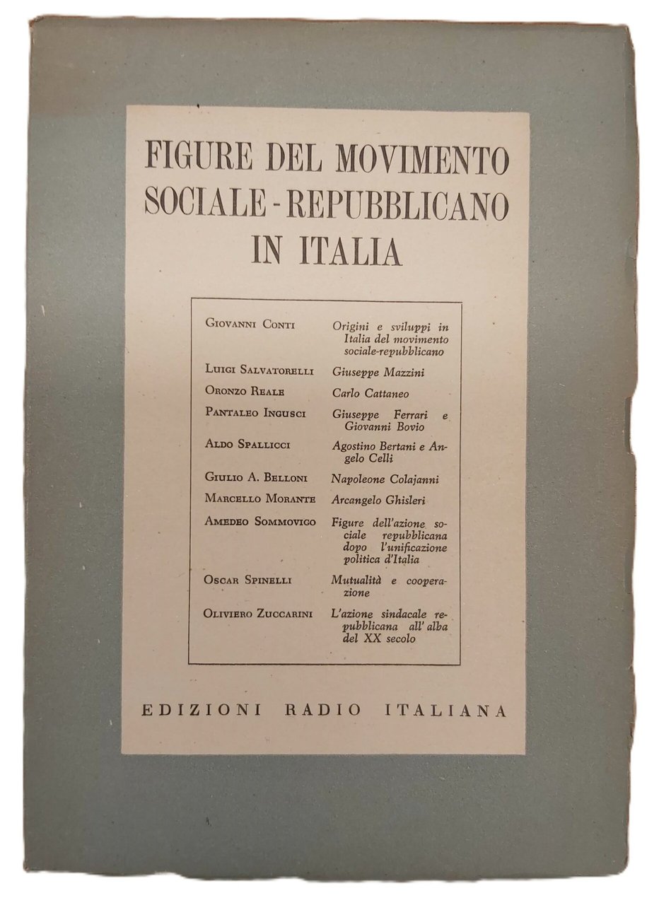 FIGURE DEL MOVIMENTO SOCIALE-REPUBBLICANO IN ITALIA.