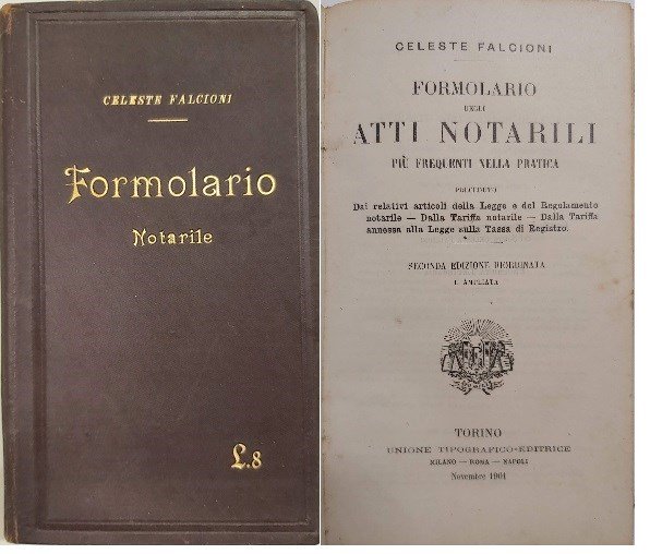 FORMOLARIO DEGLI ATTI NOTARILI più frequenti nella pratica preceduto dai …