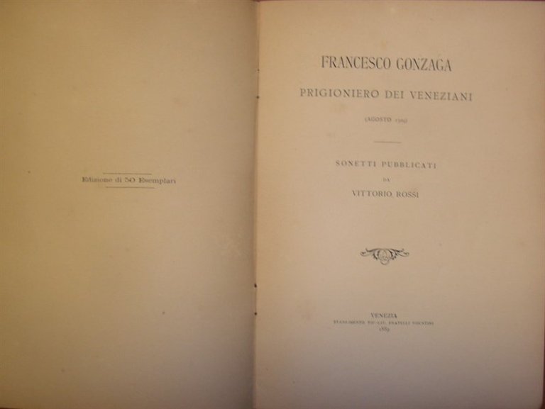 FRANCESCO GONZAGA prigioniero dei Veneziani (Agosto 1509).