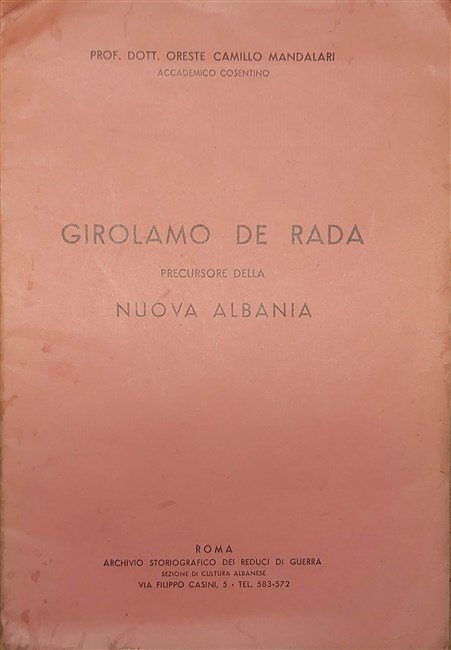 GIROLAMO DE RADA precursore della Nuova Albania.