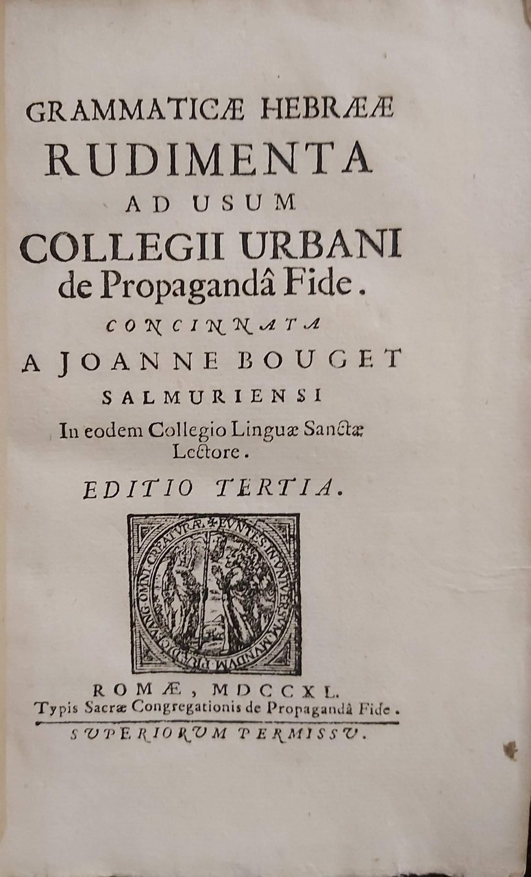 GRAMMATICAE HEBRAE Rudimenta ad usum Collegii Urbani del Propaganda Fide.