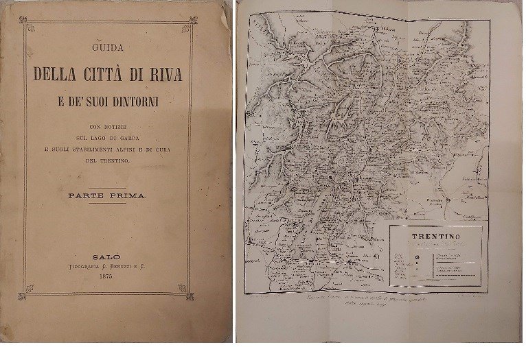 GUIDA DELLA CITTA' DI RIVA e de' suoi dintorni. Con …